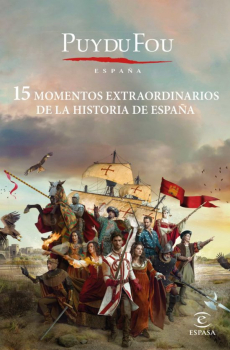 15 momentos extraordinarios de la historia de España