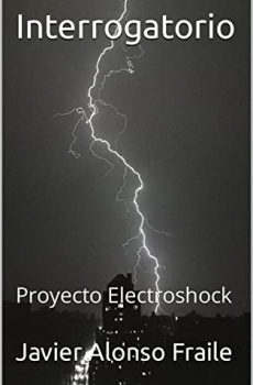 Interrogatorio: Proyecto Electroshock