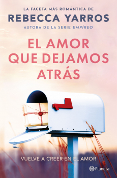 El amor que dejamos atrás