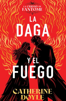 La daga y el fuego